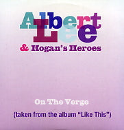 ALBERT LEE & HOGAN'S HEROES - On The Verge