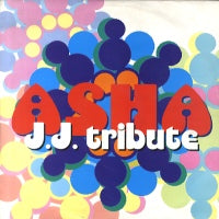 ASHA - J.J. Tribute