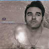 MORRISSEY - That's How People Grow Up