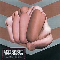 MSTRKRFT - Fist Of God