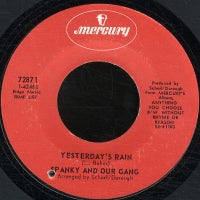SPANKY AND OUR GANG - Yesterday's Rain / Without Rhyme Or Reason