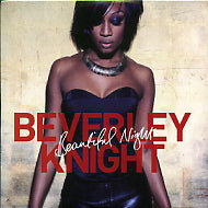 BEVERLEY KNIGHT - Beautiful Night