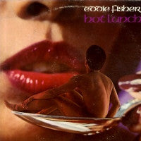 EDDIE FISHER - Hot Lunch