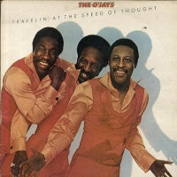 THE O'JAYS - Travelin' At The Speed Of Thought