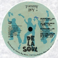 DE LA SOUL - Me Myself And I / What's More / Ain't Hip To Be Labelled A Hippie / Brain Washed Follower