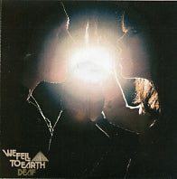 WE FELL TO EARTH - Deaf