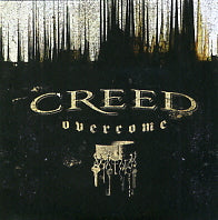 CREED - Overcome
