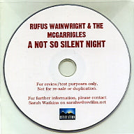 RUFUS WAINWRIGHT & THE MCGARRIGLES - A Not So Silent Night