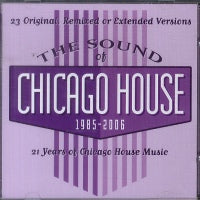 VARIOUS - The Sound Of Chicago House 1985-2006