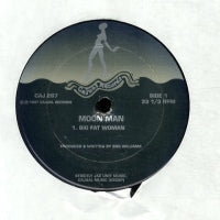 MOON MAN - Big Fat Woman