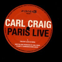 CARL CRAIG - Paris Live ~ Twilight / At Les