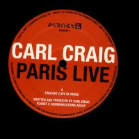 CARL CRAIG - Paris Live ~ Twilight / At Les