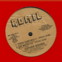 CIPHER SOUND - Three Card Molly / Get Moved On