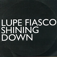 LUPE FIASCO - Shining Down