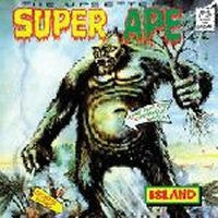 THE UPSETTERS - Super Ape