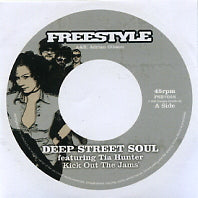 DEEP STREET SOUL FEATURING TIA HUNTER - Kick Out The Jams