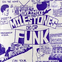 D.J. MIKEY MIKE & THE MILESTONES OF FUNK - D.J. Mikey Mike & The Milestones Of Funk
