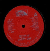 JAZZY DEE - Get On Up