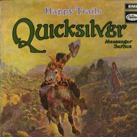 QUICKSILVER MESSENGER SERVICE - Happy Trails