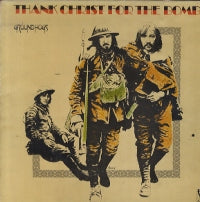 GROUNDHOGS - Thank Christ For The Bomb