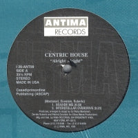 CENTRIC HOUSE - Alright Alright
