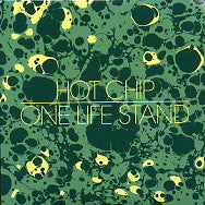 HOT CHIP - One Life Stand