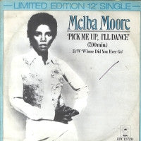 MELBA MOORE - Pick Me Up, I'll Dance