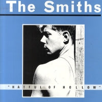 THE SMITHS - Hatful Of Hollow