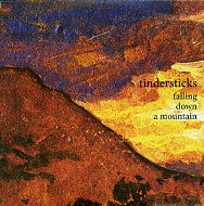 TINDERSTICKS - Falling Down A Mountain
