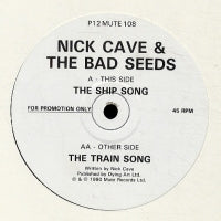 NICK CAVE AND THE BAD SEEDS - The Ship Song