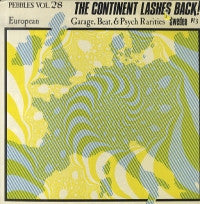VARIOUS ARTISTS - Pebbles Vol. 28 (The Continent Lashes Back! European Garage, Beat & Psych Rarities: Sweden Pt 3)