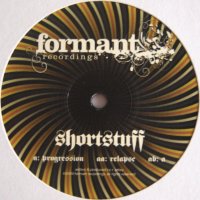 SHORTSTUFF - Progression / Relapse / A