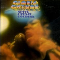 GLORIA GAYNOR - Never Can Say Goodbye