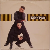 KID 'N' PLAY - Gittin' Funky