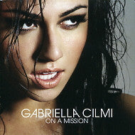 GABRIELLA CILMI - On A Mission