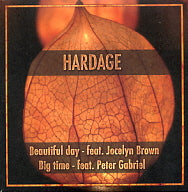 HARDAGE - Beautiful Day / Big Time