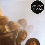 STRANGE BOYS - Be Brave