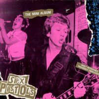 SEX PISTOLS - The Mini Album