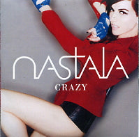 NASTALA - Crazy