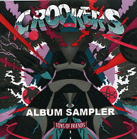 CROOKERS - Tons Of Friends