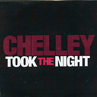 CHELLEY - Took