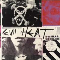 PRIMAL SCREAM - Evil Heat.