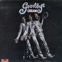 CREAM - Goodbye