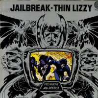 THIN LIZZY - Jailbreak