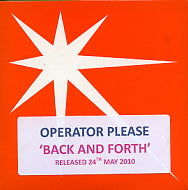 OPERATOR PLEASE - Back And Forth