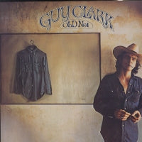 GUY CLARK - Old No. 1