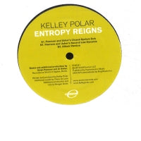 KELLEY POLAR - Entropy Reigns