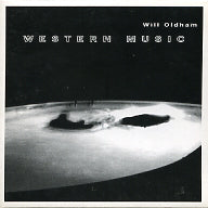 WILL OLDHAM - Western Music