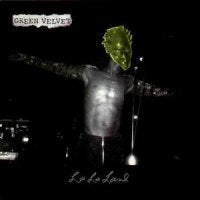 GREEN VELVET - La La Land