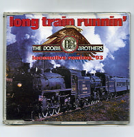 THE DOOBIE BROTHERS - Long Train Runnin